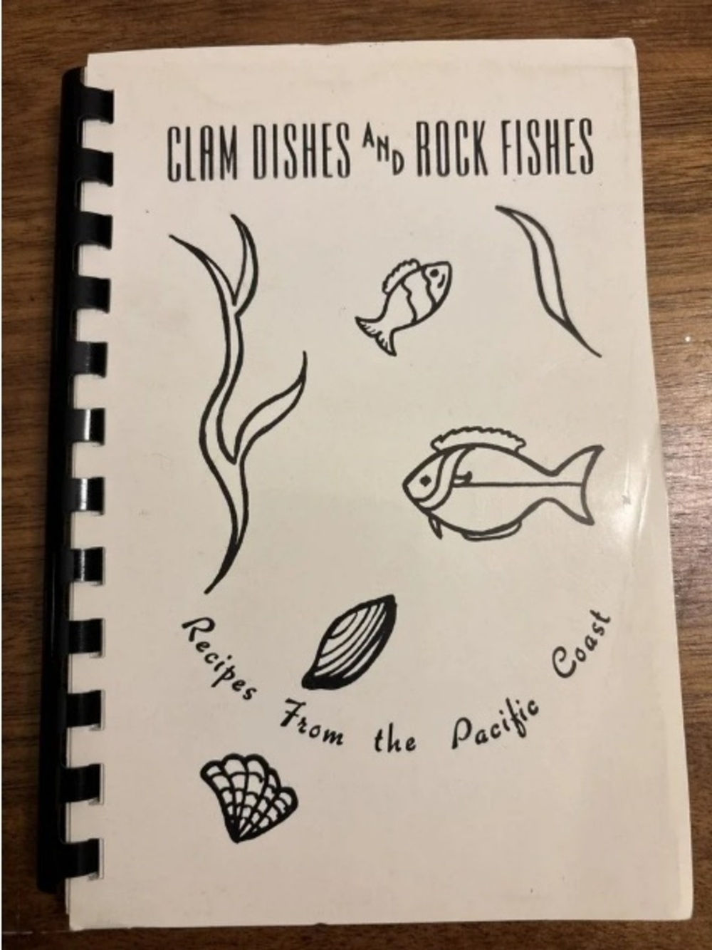 Clam Dishes and Rock Fishes Recipe Book – White Cover